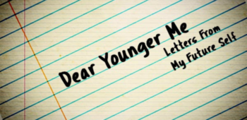 Dear Younger Me